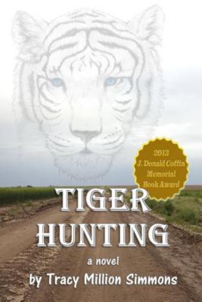 Cover for Tracy Million Simmons · Tiger Hunting (Paperback Book) (2013)