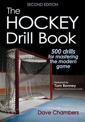 Cover for Dave Chambers · The Hockey Drill Book - Drill Book (Paperback Book) (2016)