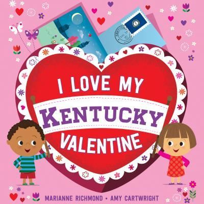 Cover for Marianne Richmond · I Love My Kentucky Valentine (Board book) (2017)