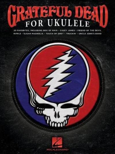 Cover for Grateful Dead · Grateful Dead for Ukulele (Paperback Book) (2015)