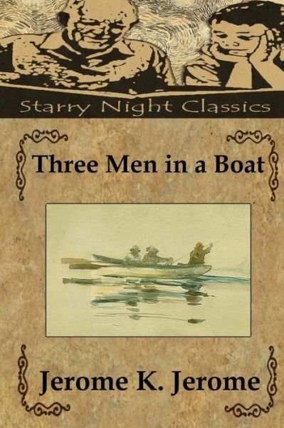 Cover for Jerome K Jerome · Three men in a Boat (Paperback Book) (2014)