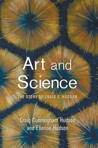 Cover for Craig Cunningham Hudson · Art and Science (Taschenbuch) (2015)