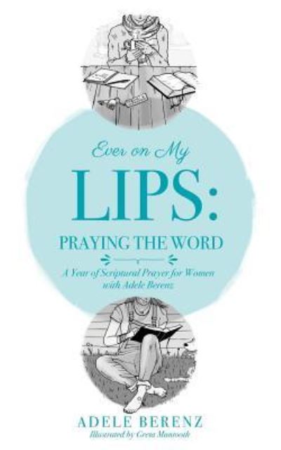 Cover for Adele Berenz · Ever on My Lips (Paperback Book) (2016)