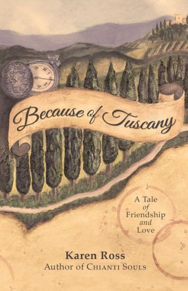 Cover for Karen Ross · Because of Tuscany (Paperback Book) (2015)