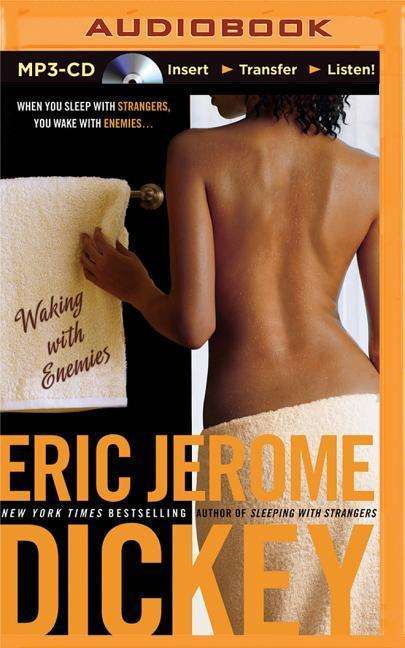 Cover for Eric Jerome Dickey · Waking with Enemies (MP3-CD) (2015)