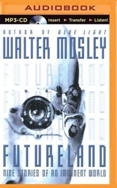 Cover for Walter Mosley · Futureland (MP3-CD) (2015)