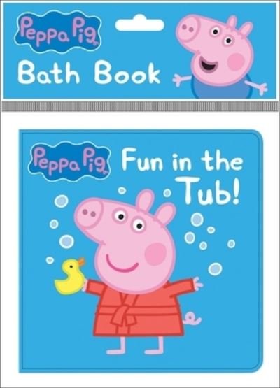 Cover for Pi Kids · Peppa Pig: Fun in the Tub! Bath Book (Book) (2022)
