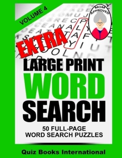 Cover for Mike Edwards · Extra Large Print Word Search Volume 4 (Taschenbuch) (2014)