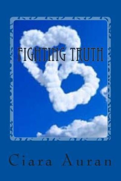 Cover for Ciara Auran Sky · Fighting Truth (Paperback Book) (2015)
