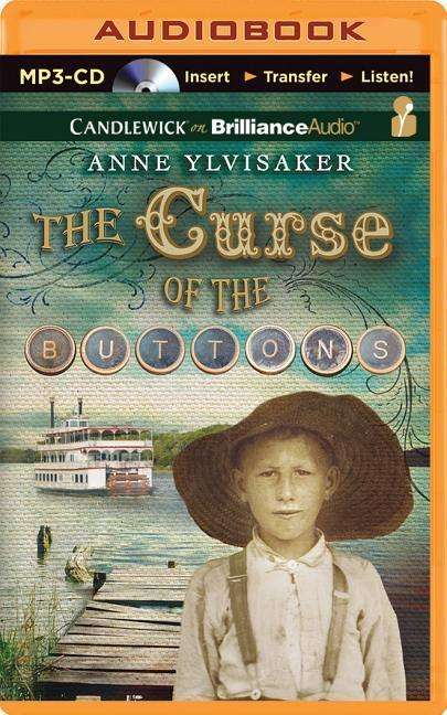 Cover for Anne Ylvisaker · The Curse of the Buttons (MP3-CD) (2015)