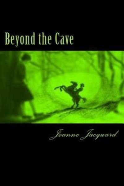 Cover for Joanne Jacquard · Beyond the Cave (Paperback Book) (2015)