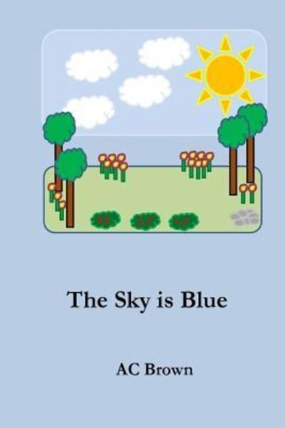 Cover for Ac Brown · The Sky is Blue (Paperback Bog) (2016)