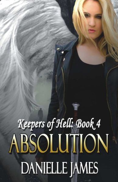 Cover for Danielle James · Absolution (Paperback Book) (2015)