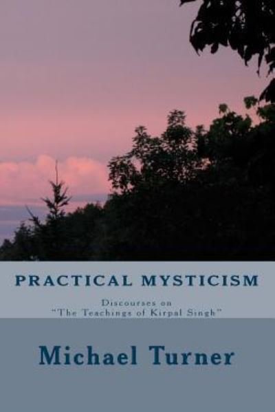 Cover for Michael Turner · Practical Mysticism (Paperback Book) (2015)