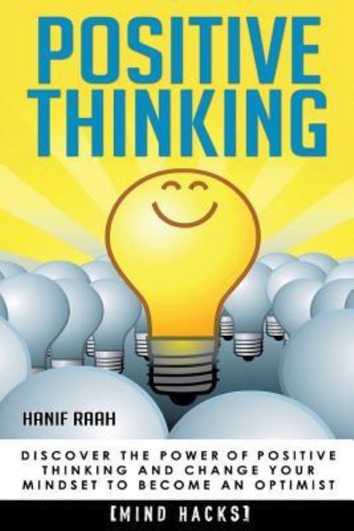 Cover for Hanif Raah · Positive Thinking (Paperback Book) (2015)