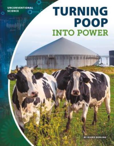 Cover for Alexis Burling · Turning Poop into Power (Hardcover Book) (2019)