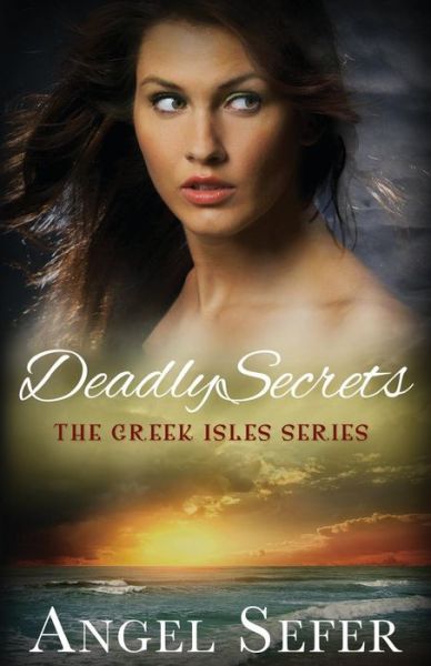 Cover for Angel Sefer · Deadly Secrets (Paperback Book) (2016)