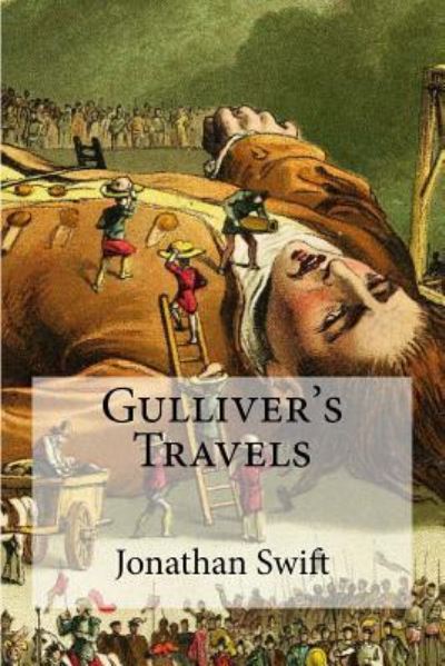 Cover for Jonathan Swift · Gulliver's Travels (Paperback Book) (2016)