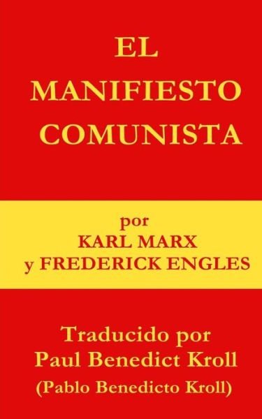 Cover for Frederick Engels · El Manifiesto Comunista (Paperback Bog) (2016)