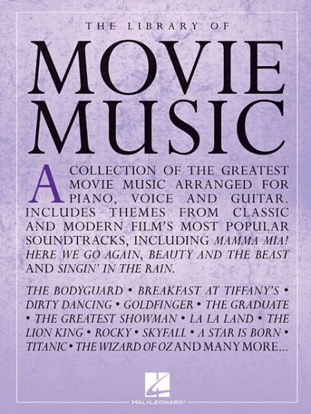 The Library of Movie Music - Hal Leonard Publishing Corporation - Libros - Hal Leonard Corporation - 9781540042019 - 1 de mayo de 2019