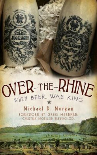 Cover for Michael D Morgan · Over-The-Rhine (Hardcover Book) (2010)