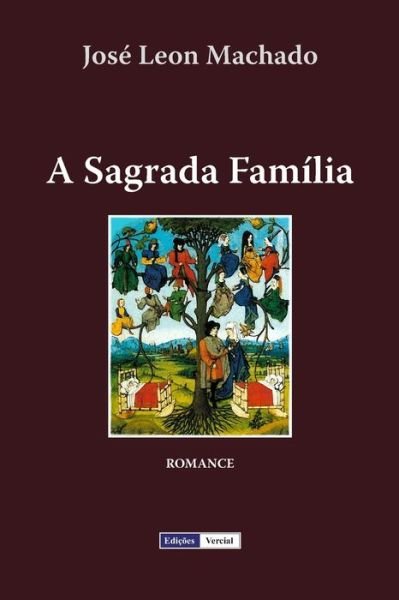 Cover for Jose Leon Machado · A Sagrada Familia (Pocketbok) (2016)