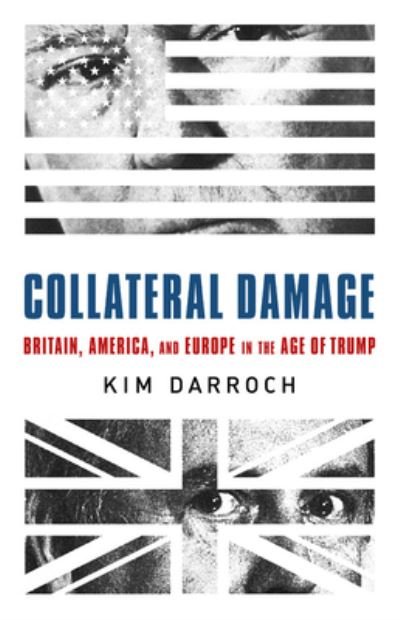 Cover for Kim Darroch · Collateral Damage (Hardcover Book) (2020)