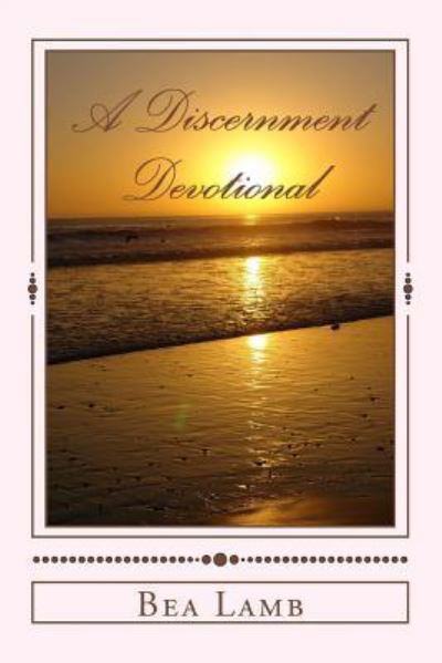 Cover for Bea Lamb · A Discernment Devotional (Paperback Bog) (2017)