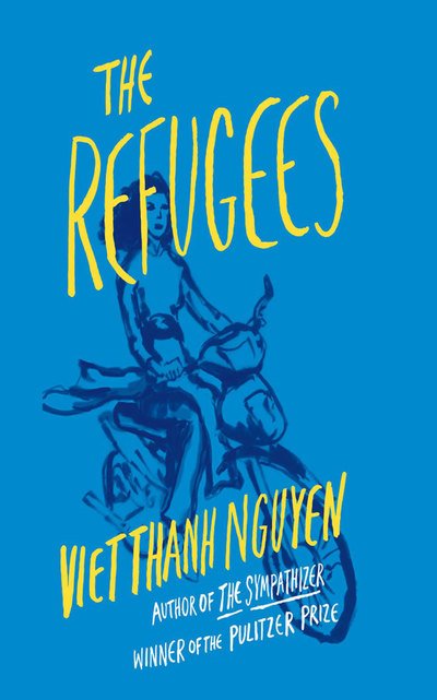 Cover for Viet Thanh Nguyen · The Refugees (CD) (2017)
