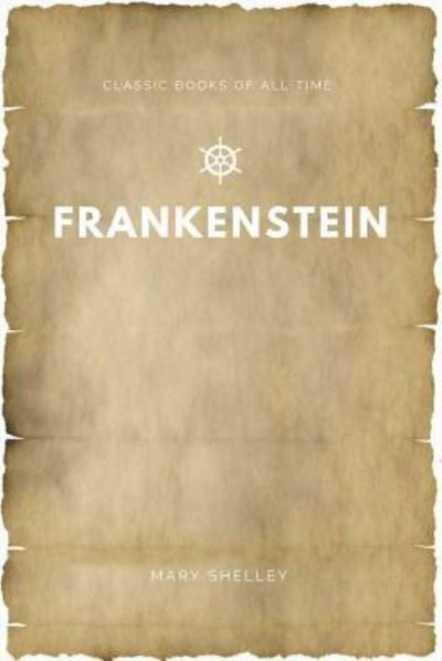 Cover for Mary Shelley · Frankenstein (Paperback Book) (2017)