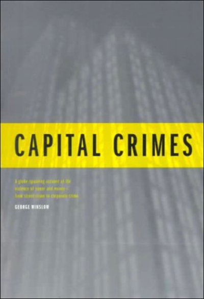 Cover for George Winslow · Capital Crimes (Taschenbuch) (1999)