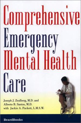 Alberto B. Santos · Comprehensive Emergency Mental Health Care (Taschenbuch) (1996)
