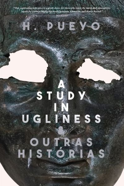 Cover for H Pueyo · A Study in Ugliness &amp; outras historias (Pocketbok) (2022)