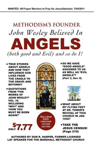 Cover for Don R. Harper · Methodism's Founder John Wesley Believed in Angels (Paperback Book) (2008)