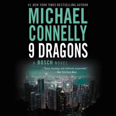Cover for Michael Connelly · Nine Dragons (N/A) (2009)
