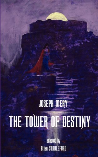 Cover for Joseph Mery · The Tower of Destiny (Pocketbok) (2012)