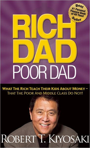 Cover for Robert T Kiyosaki · Rich Dad Poor Dad (Paperback Book) (2011)