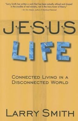 Cover for Larry Smith · Jesus Life (Paperback Bog) (2015)