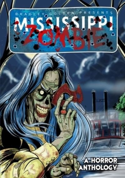 Cover for Bradley Golden · Mississippi Zombie (Paperback Book) (2020)