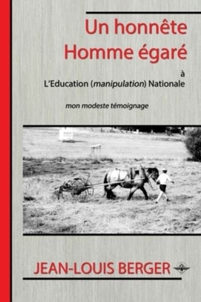 Cover for Jean-Louis Berger · Honnête Homme égaré (Book) (2021)
