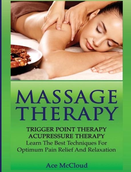 Cover for Ace McCloud · Massage Therapy (Innbunden bok) (2017)
