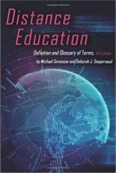 Cover for Michael Simonson · Distance Education: Definition and Glossary of Terms (Hardcover Book) [4 Revised edition] (2018)