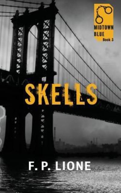 Skells - F P Lione - Livres - Wolfpack Publishing - 9781641192019 - 15 février 2019