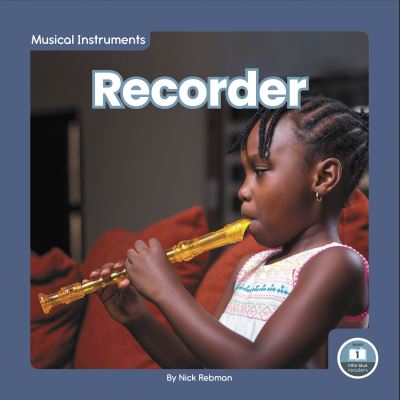 Recorder - Nick Rebman - Books - Little Blue House - 9781646197019 - 2023