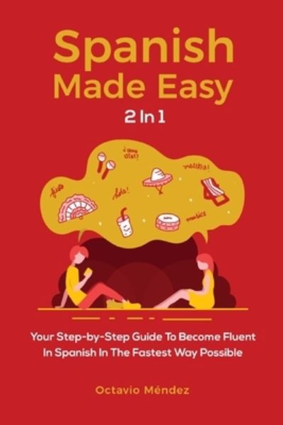 Cover for Octavio Mendez · Spanish Made Easy 2 In 1 (Paperback Book) (2019)