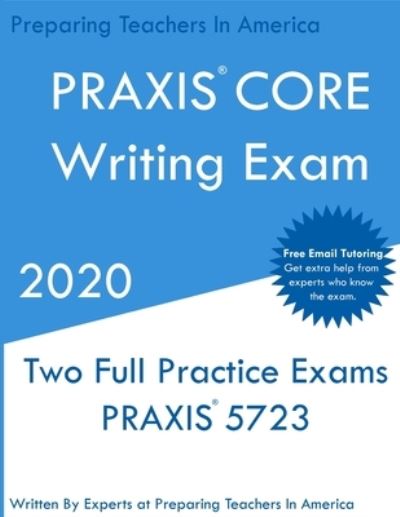 Cover for Preparing Teachers In America · PRAXIS CORE Writing (Taschenbuch) (2020)