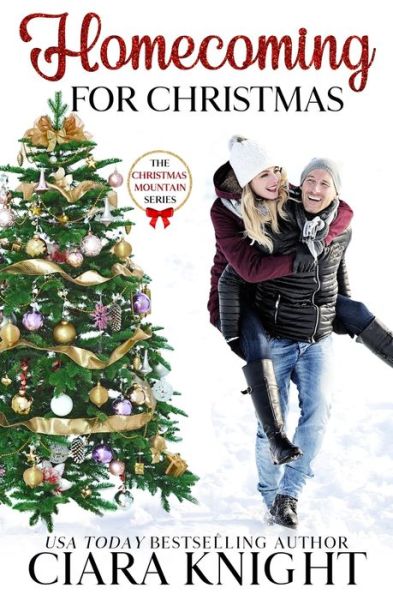 Cover for Ciara Knight · Homecoming for Christmas (Paperback Book) (2019)