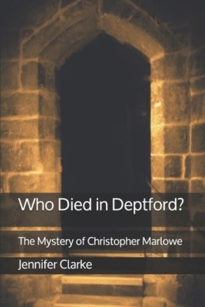 Cover for Jennifer Clarke · Who Died in Deptford? (Paperback Book) (2019)