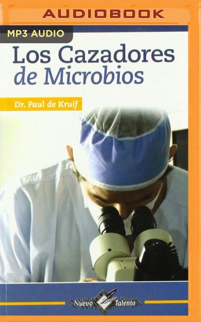 Cover for Paul De Kruif · Cazadores de Microbios (CD) (2020)