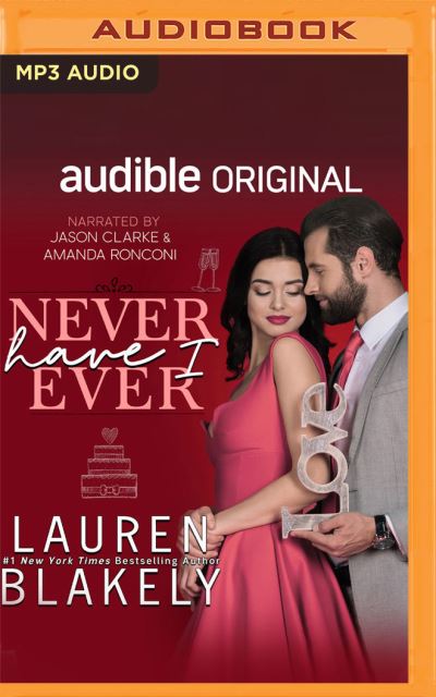 Never Have I Ever - Lauren Blakely - Music - Audible Studios on Brilliance - 9781713587019 - December 29, 2020